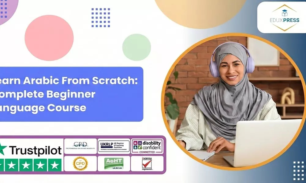 Learn Arabic From Scratch: Complete Beginner Language Course - Primary Image