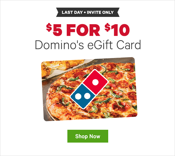 $5 for $10 Domino's Pizza eGift Card