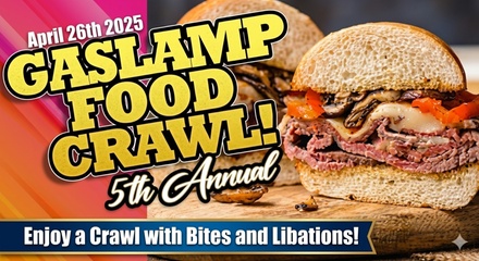 One Crawl Tasting Pass! for One: Saturday, April 25th  2-5PM - Gaslamp Food Crawl (San Diego) Special Event!