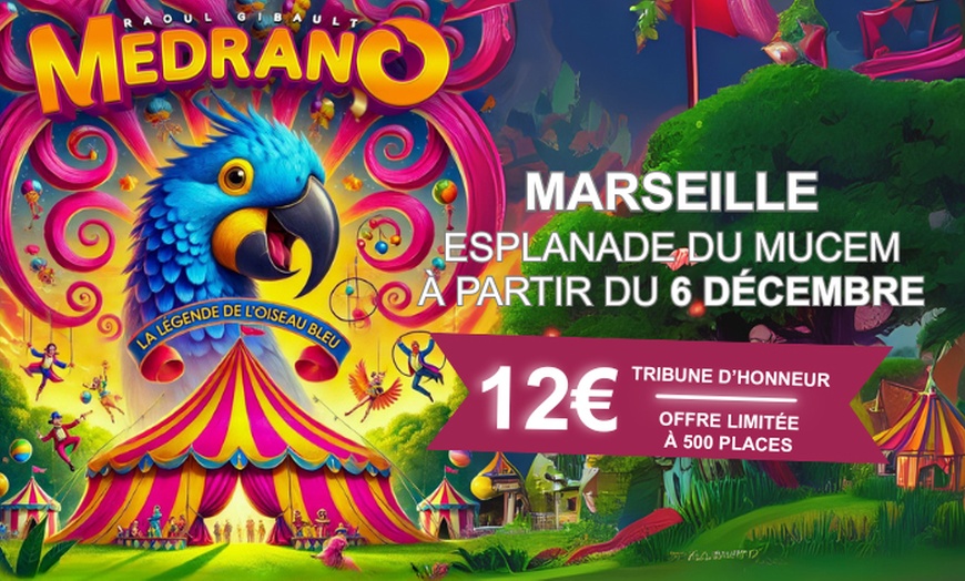 Image 1: « La Légende de l’Oiseau Bleu » du Grand Cirque Medrano à Marseille