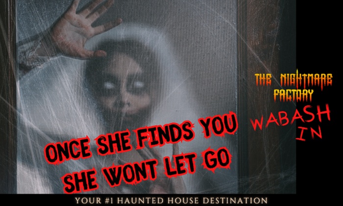 The Nightmare Factory Haunted House in Wabash Admissions