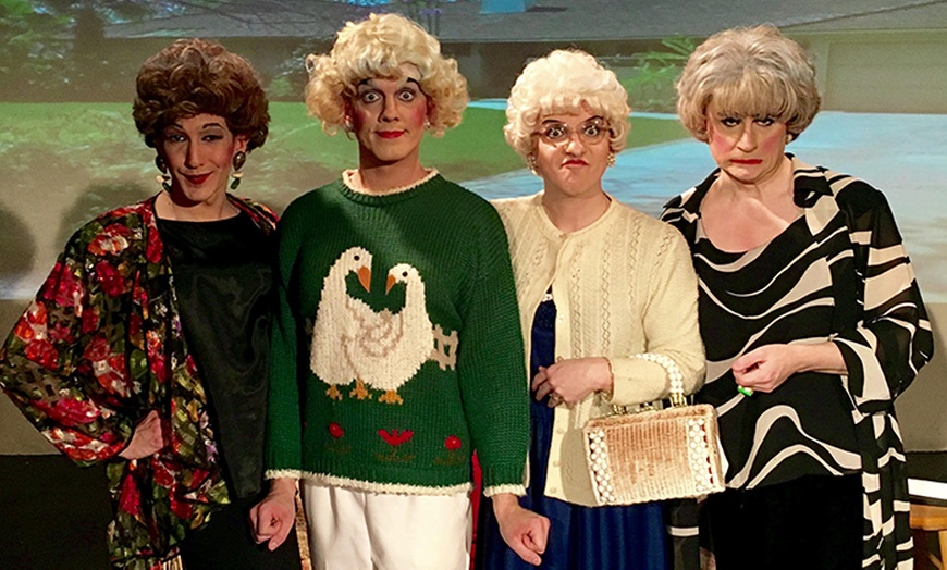 Golden Girls LIVE On Stage A Drag Parody With Music! In - Boston, MA ...