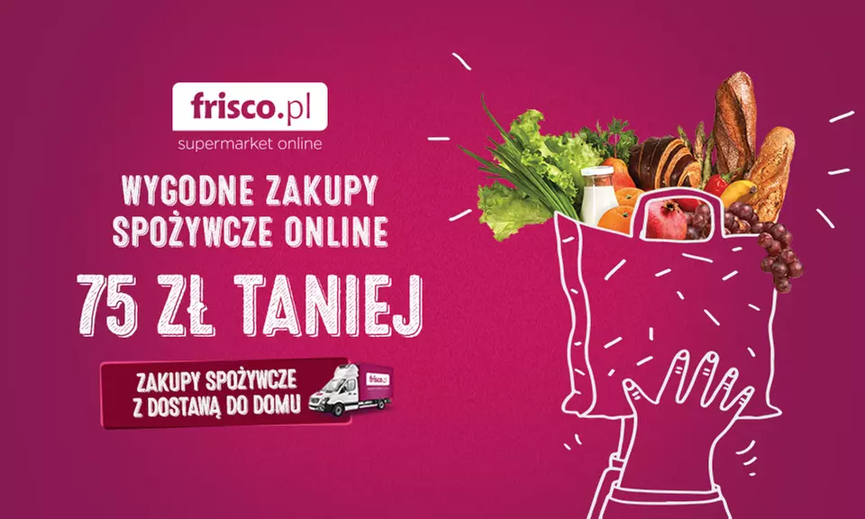 9,99 zł zamiast 50 zł lub 14,99 zł zamiast 75 zł do Frisco.pl na pierwsze zakupy spożywcze z dostawą  do domu - Primary Image