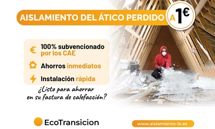 Aislamiento de tu vivienda cubierto al 100% por las CAE - EcoTransicion