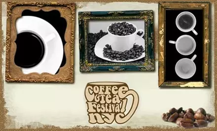 $10 Admission to the Coffee & Tea Festival on February 20 or 21 ($22 Value) - Primary Image
