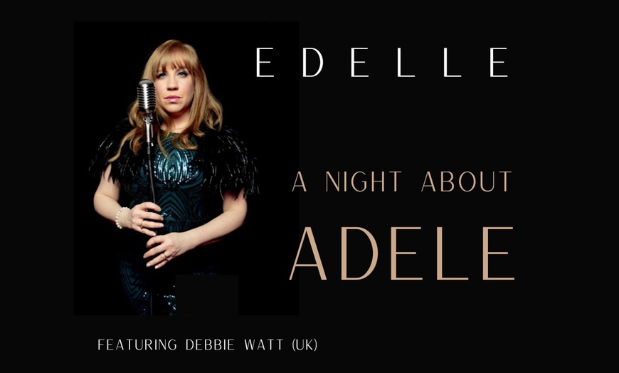 Image 1: Ticket für Edelle – A Night About Adele feat. Debbie Watt am 29.03.25