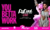 RuPaul's Drag Race LIVE! Las Vegas (Through December 31)