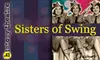$14 Tickets to "Sisters of Swing" at History Theatre ($28 Value). Buy Here for Friday, 11/27 at 7:30 p.m. Additional Dates and Prices Below.