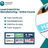 Image 1: Unlock Level 3 HACCP for Manufacturing or Gain Lifetime Membership to 2500+ Courses Online 