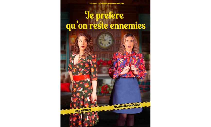 Image 1: 1 place pour "Je préfère qu'on reste ennemies"