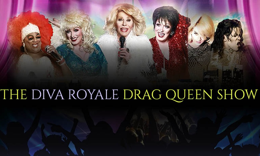 Image 1: General Admission or VIP Admission at Diva Royale Drag Queen Show