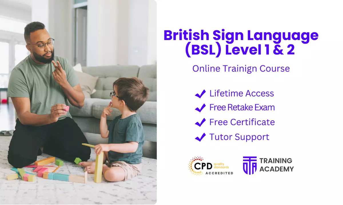 Master BSL (Level 1 & 2) or Unlock 2000+ Courses Online for Personal & Professional Growth (Up to 38% Off)  - Primary Image