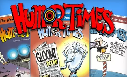 Half Off Year-Long Subscription to "Humor Times." Choose From Two Options. - Primary Image