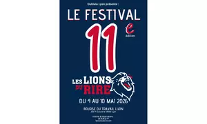 12 humoristes en compétition : place pour le festival "Les Lions du Rire" à Lyon en mai 2026 (59% de remise)