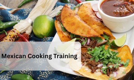 Mexican Cooking Training - Khan Education
