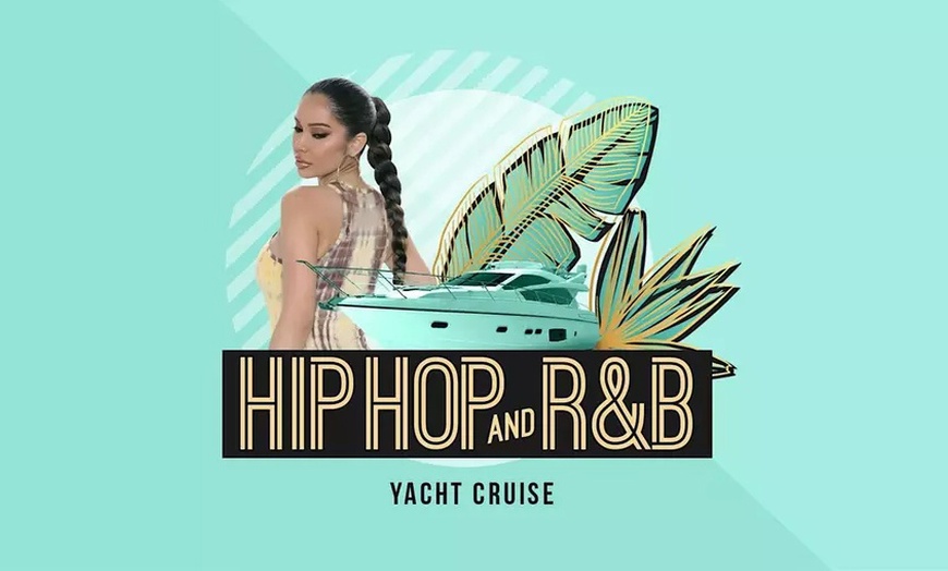 Image 1: Hiphop R&B Party Cruise New York City from Aug 15 to 31 at 6 or 10 pm