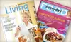 $20 for 10 Issues of “Everyday Food” and 12 Issues of “Martha Stewart Living” (Up to $36 Value)