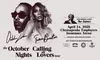 October London: October Nights Tour W/ Tamar Braxton and Ro James on April 24th at 8 PM