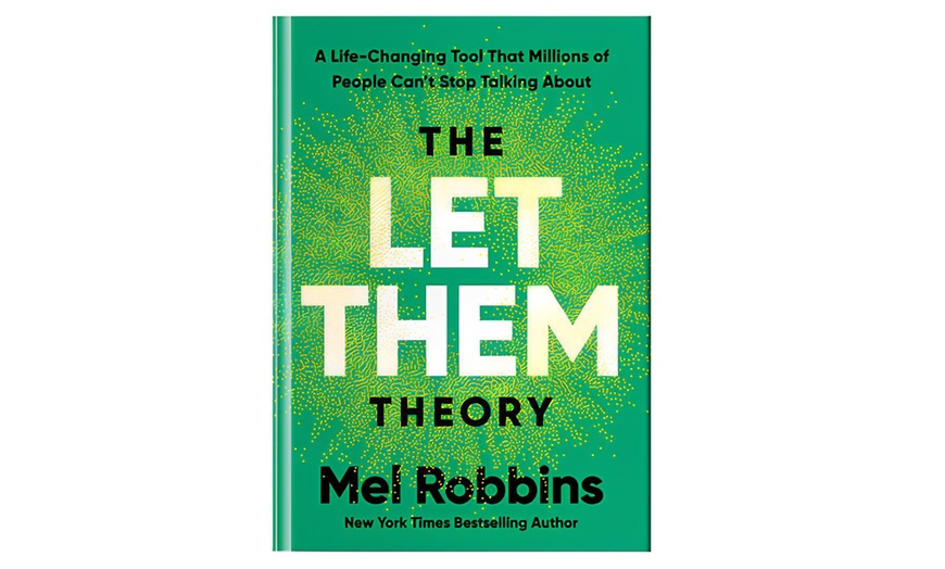 Image 1: Transform Your Life with The Let Them Theory 