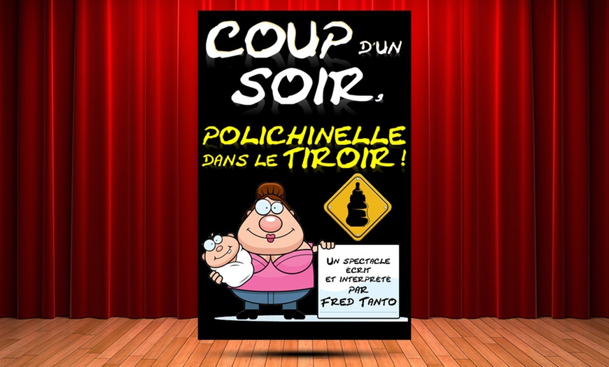 Image 1: 2 places pour "Coup d'un soir, polichinelle dans le tiroir"