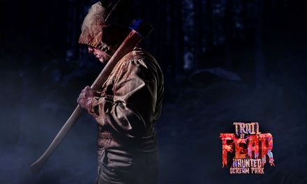 General Admission for 2 to Trail of Fear Haunted House - The Trail of Fear LLC