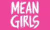 Mean Girls the Musical Santander Performing Arts on April 3, 2025 at 7:30 pm
