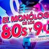 Image 1: "El monólogo de los 80s y 90s. ¡Ríe y canta!": entrada para 1 o 2