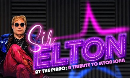 One Ticket - General Admission  - Sir Elton At the Piano The Music of Elton John Ahern Hotel Las Vegas 2025