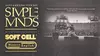 Simple Minds: Alive & Kicking Tour 2025 on June 11 at 7 p.m.