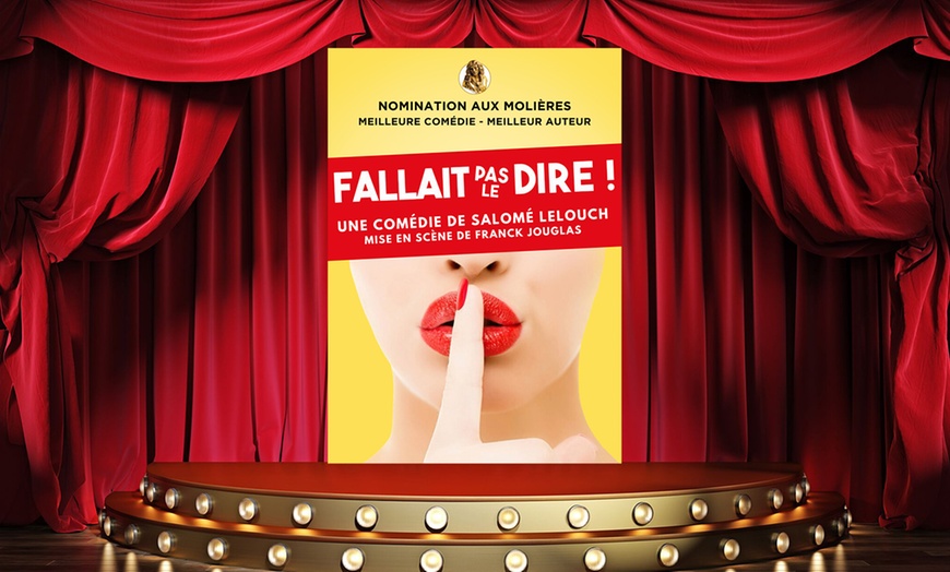 Image 1: "Fallait pas le dire" au Théâtre des Chartons de Bordeaux