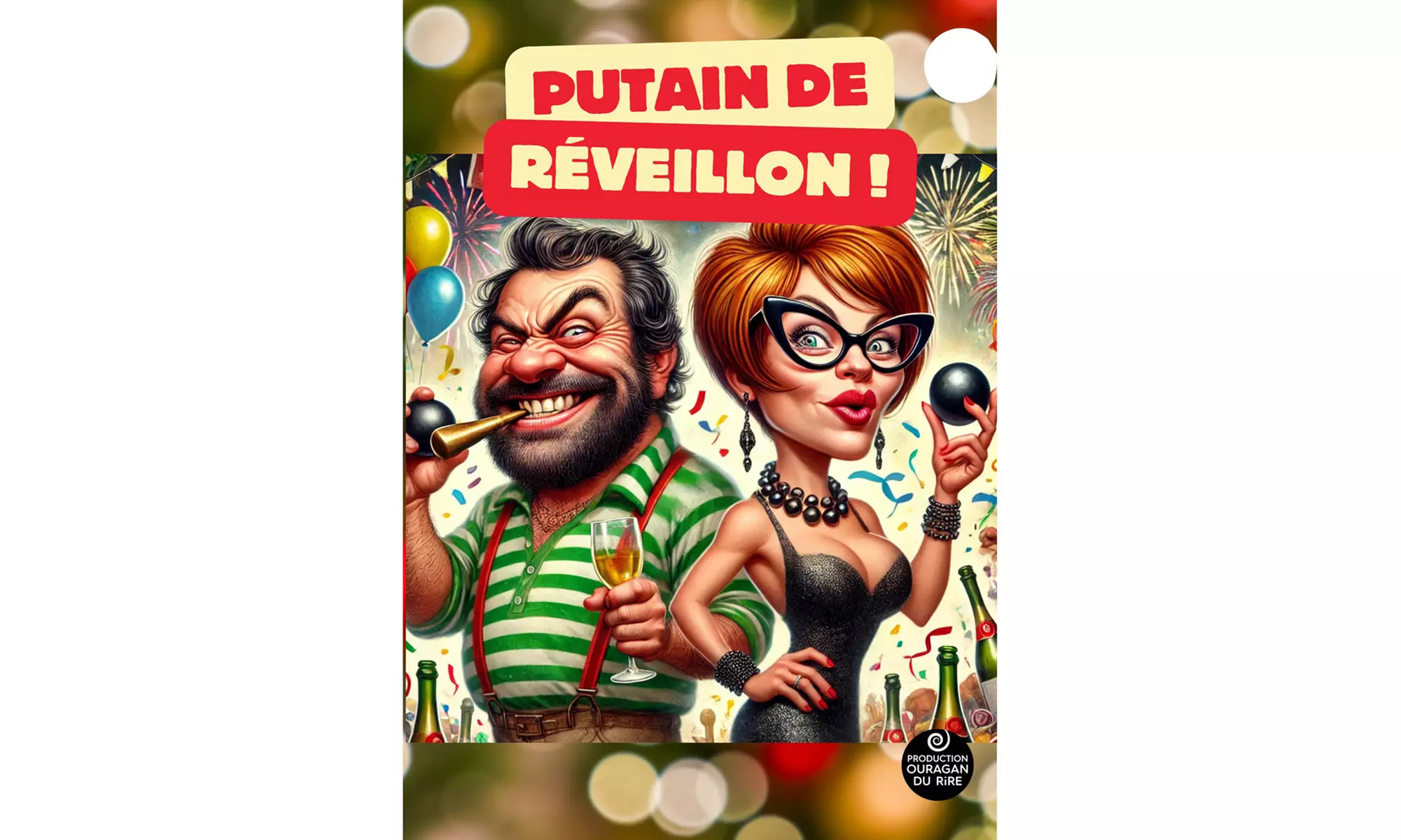 2 places pour "Putain de réveillon ! " à Lyon le 31 décembre 2025 à 21h - Primary Image