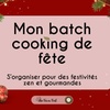 Image 3: Batch cooking salé, sucré et festif avec Ma Vie en Vert