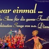 Image 1: Familien-Show „Es war einmal ...“: Ticket am 03.01.2026 um 15 Uhr