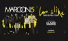 Maroon 5: LOVE IS LIKE Tour on November 5 at 8 p.m.