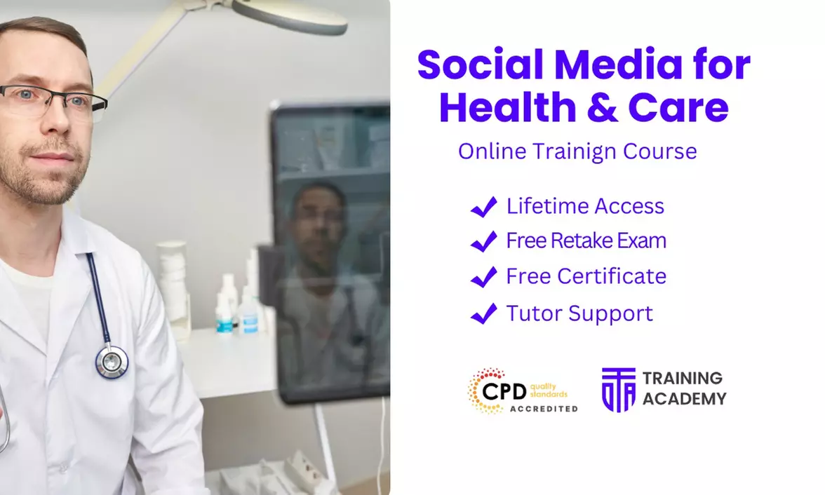 Master Social Media for Healthcare + Gain to 2000+ Courses Online (Up to 38% Off) at Online Training Academy - Primary Image