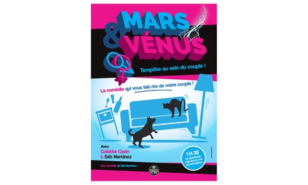 2 places pour « Mars & Vénus, Tempête au sein du couple ! » : Tours le 07 février 2026 à 21:00 - « Mars & Vénus, Tempête au sein du couple ! » en tournée