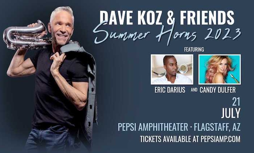 Dave Koz & Friends Summer Horns in Flagstaff, AZ Groupon