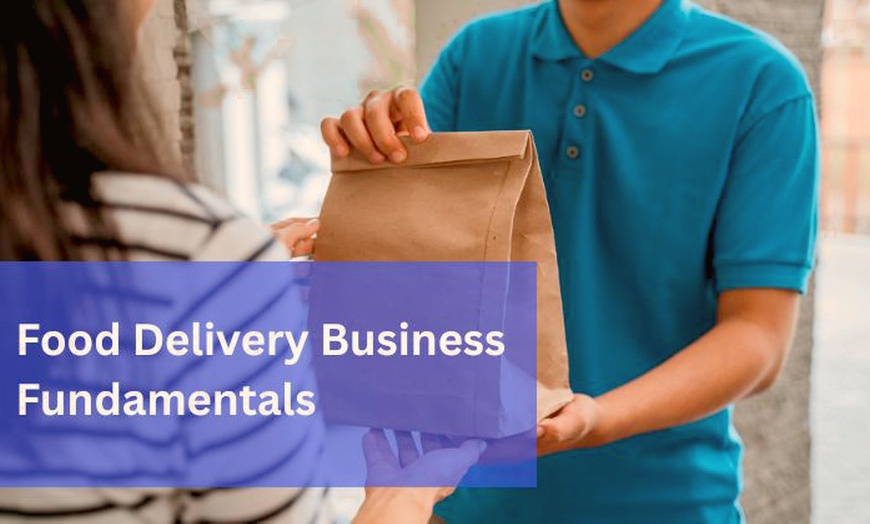 Image 1: Food Delivery Business & US Market Exploration Courses