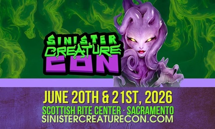 General Admission - Sunday 21 at 12:30 PM - Sinister Creature Con Sacramento CA 2026