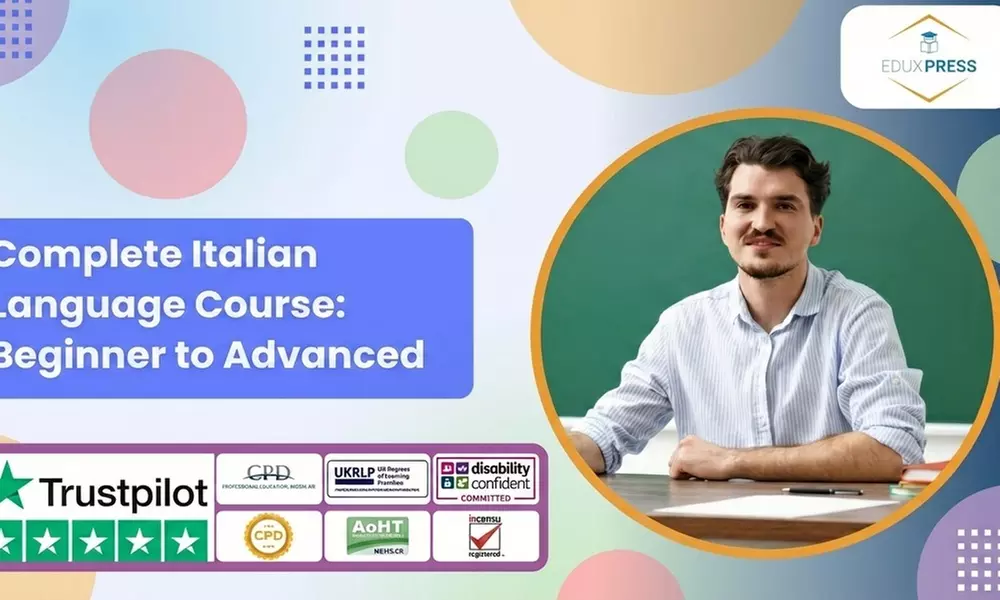 Master Italian with a Complete Language Course: Beginner to Advanced at Edu Xpress - 90% Off - Primary Image