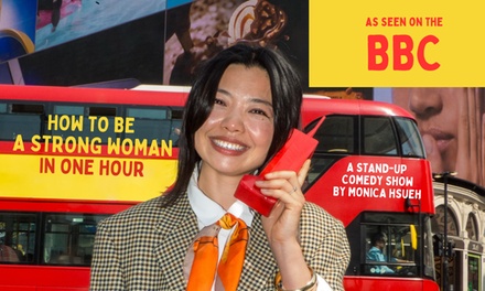 For one: Comedy Show Entry and 10% off drinks - How to Be a Strong Woman