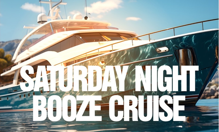 Image 1: Saturday Night Booze Cruise NYC