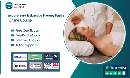 Acupressure & Massage Therapy Basics Online Course - Training Express