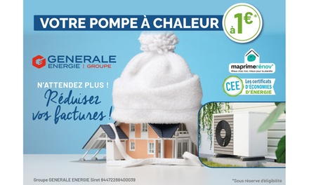 Remplacement total de votre chaudière pour 1 € - Générale Energie
