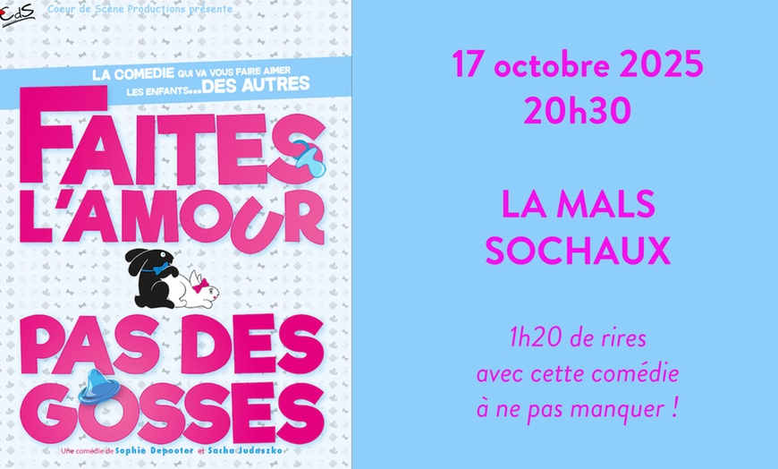 Image 1: « Faites l'amour pas des gosses ! » à Sochaux