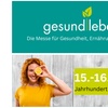 Image 1: Tagesticket für die gesund leben Messe am 15.03. / 16.03. in Frankfurt