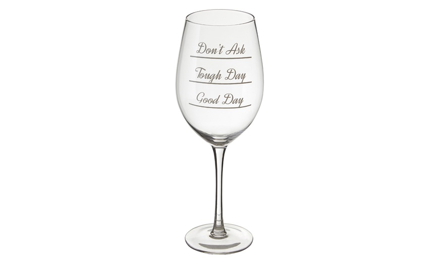 Image 4: Large Wine Glasses with Slogan