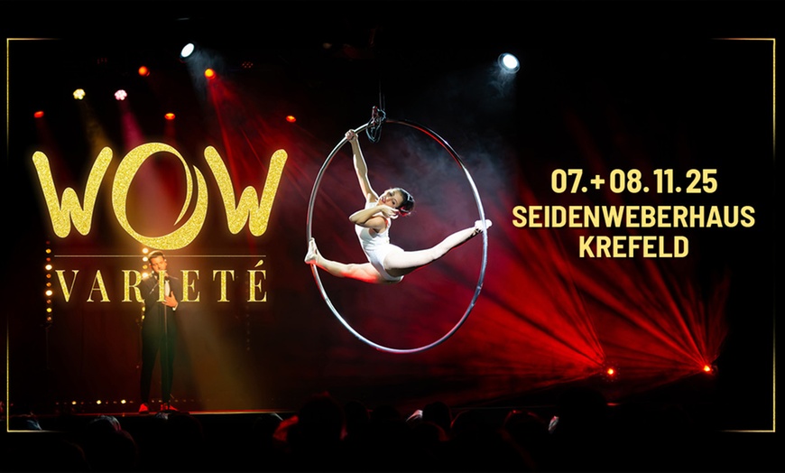Image 1: 1 Ticket „WOW Varieté“ vom 07. bis 08.11.2025