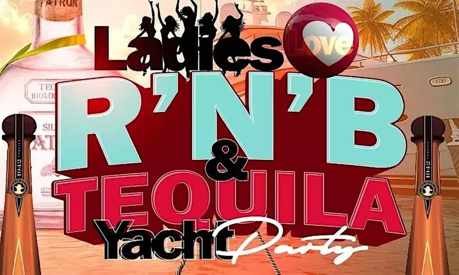 Ladies Love R&B & Tequila Yacht Party in New York, NY - Primary Image