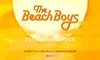 The Beach Boys: The Sounds of Summer Tour w/ John Stamos on August 10 at 8 p.m. 